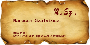 Maresch Szalviusz névjegykártya
